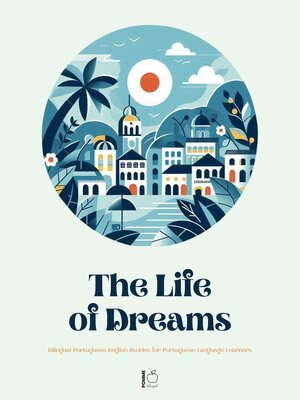 cover image of A Life of Dreams